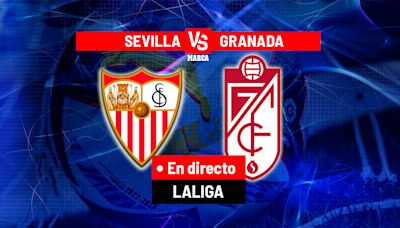 Sevilla - Granada, en directo | LaLiga EA Sports hoy en vivo | Marca