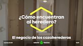 El negocio de los cazaherederos: los bufetes de abogados buscan las herencias sin reclamar