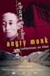 Angry Monk: Reflections on Tibet