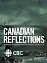 Canadian Reflections