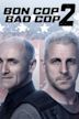 Bon Cop Bad Cop 2