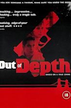 Out of Depth (2000) — The Movie Database (TMDB)