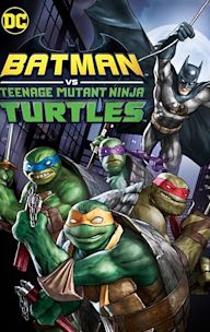 Batman vs Teenage Mutant Ninja Turtles