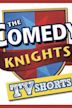 Comedy Knights TV Shorts
