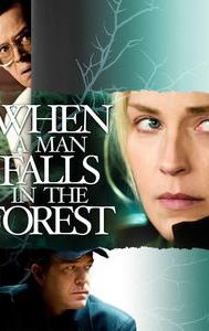 When a Man Falls in the Forest