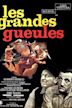 Les Grandes Gueules