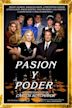 Pasión y poder