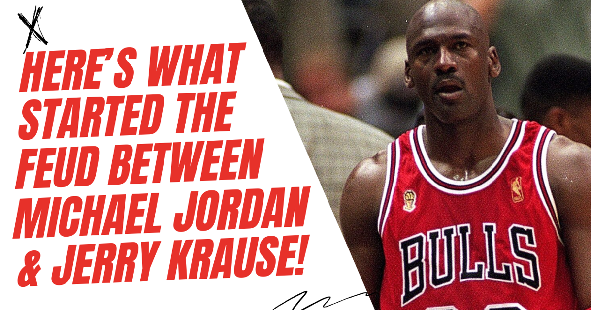 Let's look at the EXACT MOMENT that started the feud b/w Michael Jordan and Bulls GM Jerry Krause!