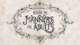 Modern Day Manners for Adults