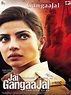 Jai Gangaajal (2016) - Rotten Tomatoes