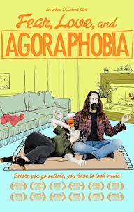 Fear, Love, and Agoraphobia