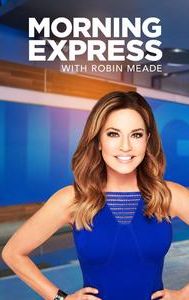 Morning Express with Robin Meade
