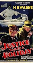 Justice Takes a Holiday (1933) - Full Cast & Crew - IMDb