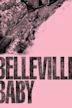 Belleville Baby