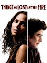 Things We Lost in the Fire (film)