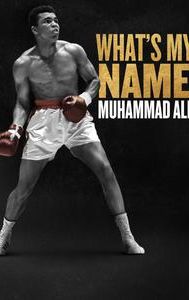 What's My Name: Muhammad Ali