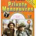 Private Manoeuvres