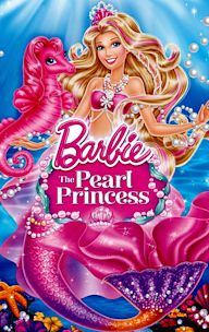 Barbie: The Pearl Princess