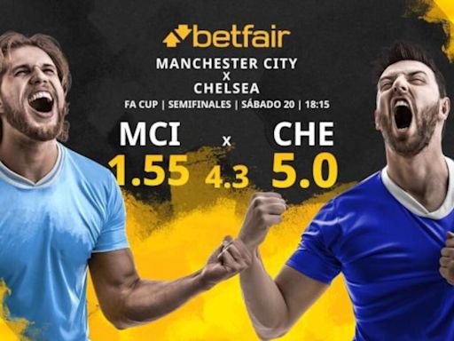 Manchester City vs. Chelsea: horario, TV, estadísticas, cuadro y pronósticos