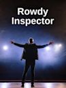 Rowdy Inspector