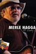 Merle Haggard: Ol' Country Singer