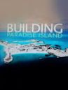 Building Paradise Island