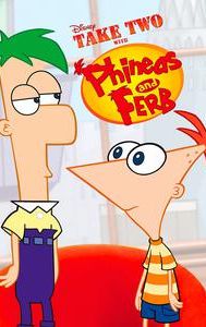 Take Two With Phineas and Ferb