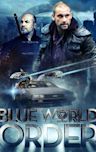Blue World Order (film)