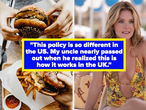 ... I Visited The US I Thought This Was A Restaurant Scam": Non-Americans Are Sharing The Things That ...