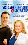 Six Dance Lessons in Six Weeks (film)