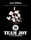 Team Joy | Comedy, Crime, Drama