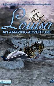 Louisa: An Amazing Adventure