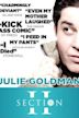 Julie Goldman: Lady Gentleman