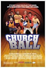 Church Ball Movie Streaming Online Watch