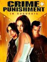 Crime + Punishment