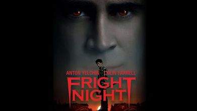 Fright Night - Il vampiro della porta accanto