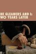 The Gleaners and I: Two Years Later