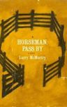 Horseman, Pass By