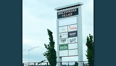 Breckenridge Village Puts Up Signage, Openings Underway