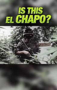 Es El Chapo?