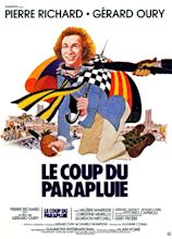 Le Coup du parapluie - Film (1980) - SensCritique