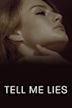 Tell Me Lies