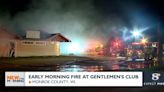 Early Morning Fire At Gentlemen's Club