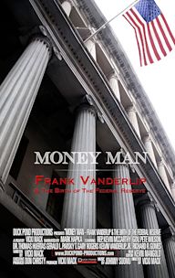 Money Man: Frank Vanderlip and the Birth of the Federal Reserve