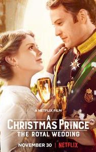 A Christmas Prince: The Royal Wedding