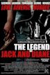 The Legend of Jack and Diane