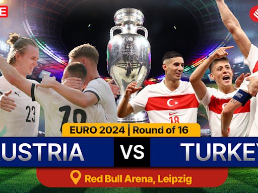 Austria vs Turkey, EURO 2024 Live Score: Austria look to beat Turkey to reach quarterfinals of Euro 2024