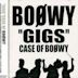 Gigs Case of Boowy