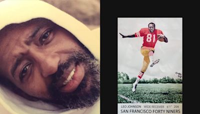 Leo Johnson caught four passes 50 years ago; the 49ers never forgot him