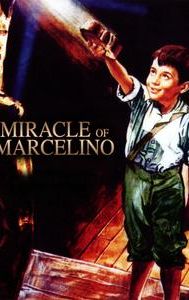 The Miracle of Marcelino